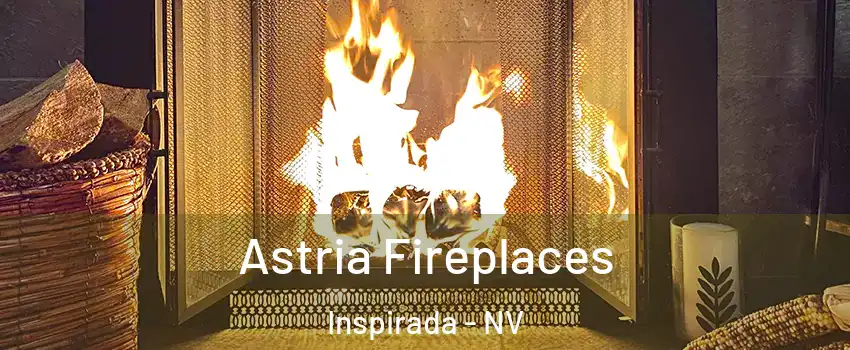 Astria Fireplaces Inspirada - NV