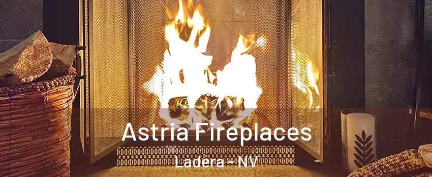 Astria Fireplaces Ladera - NV