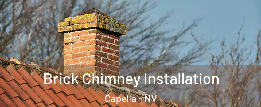 Brick Chimney Installation Capella - NV