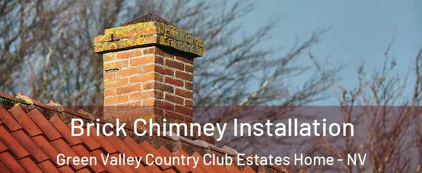 Brick Chimney Installation Green Valley Country Club Estates Home - NV