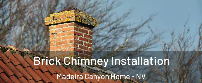 Brick Chimney Installation Madeira Canyon Home - NV
