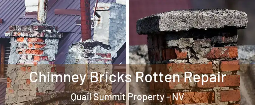 Chimney Bricks Rotten Repair Quail Summit Property - NV