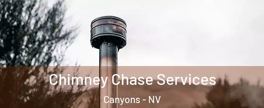 Chimney Chase Services Canyons - NV