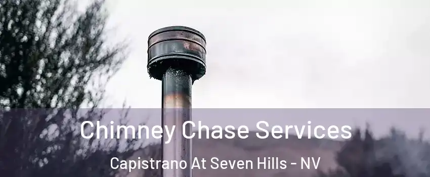Chimney Chase Services Capistrano At Seven Hills - NV