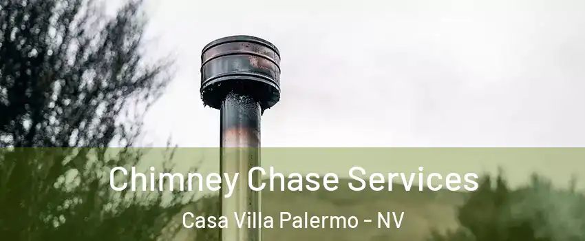 Chimney Chase Services Casa Villa Palermo - NV