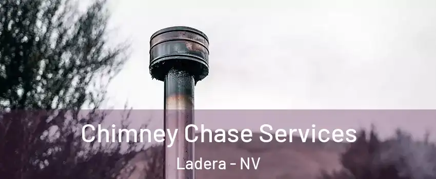Chimney Chase Services Ladera - NV