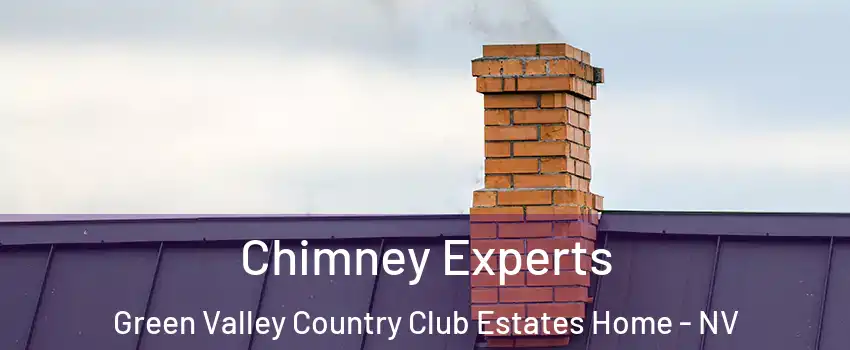 Chimney Experts Green Valley Country Club Estates Home - NV