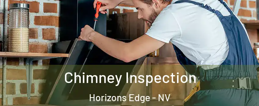 Chimney Inspection Horizons Edge - NV