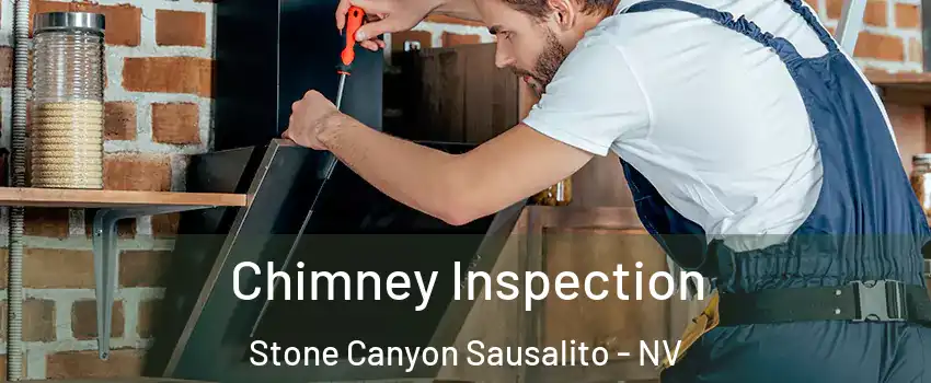 Chimney Inspection Stone Canyon Sausalito - NV