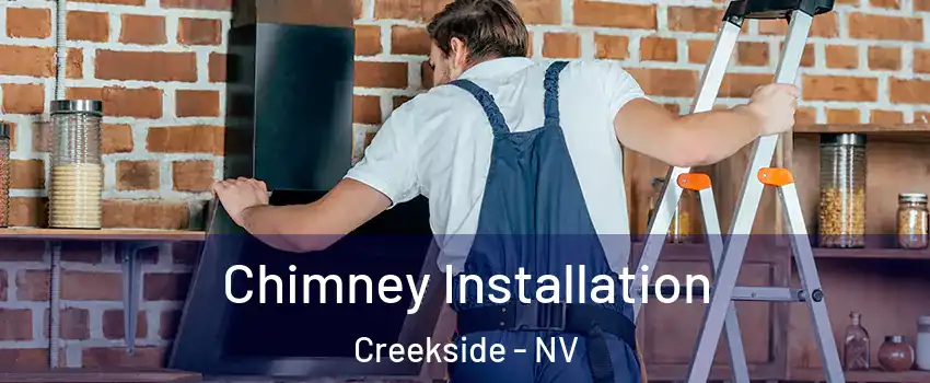 Chimney Installation Creekside - NV