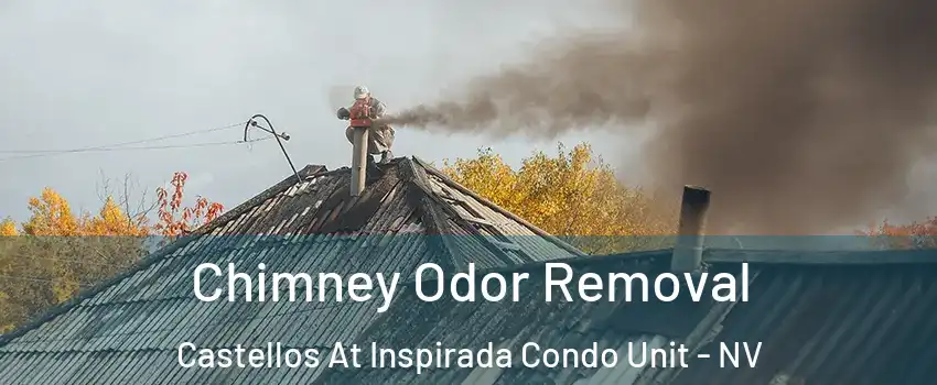 Chimney Odor Removal Castellos At Inspirada Condo Unit - NV