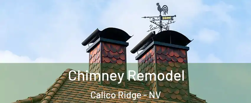 Chimney Remodel Calico Ridge - NV