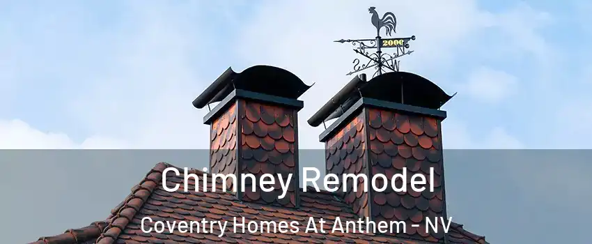 Chimney Remodel Coventry Homes At Anthem - NV