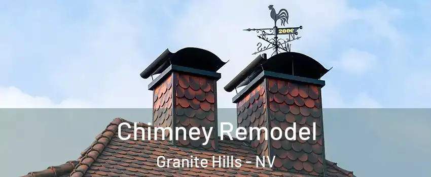 Chimney Remodel Granite Hills - NV