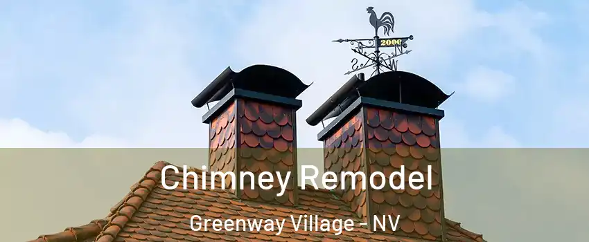 Chimney Remodel Greenway Village - NV