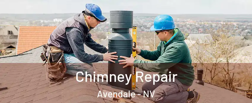 Chimney Repair Avendale - NV