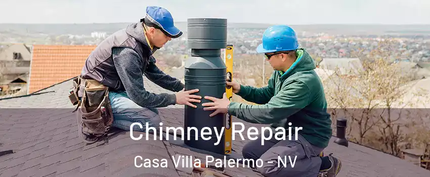 Chimney Repair Casa Villa Palermo - NV