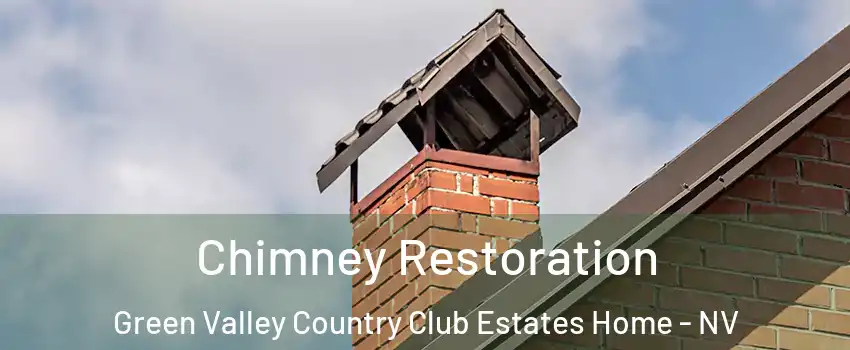 Chimney Restoration Green Valley Country Club Estates Home - NV