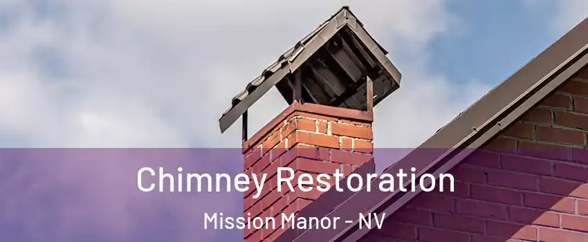Chimney Restoration Mission Manor - NV