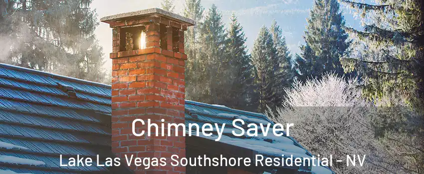 Chimney Saver Lake Las Vegas Southshore Residential - NV