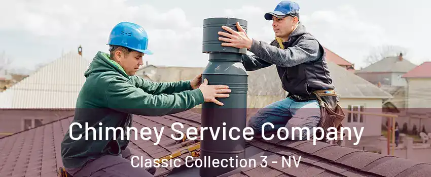 Chimney Service Company Classic Collection 3 - NV