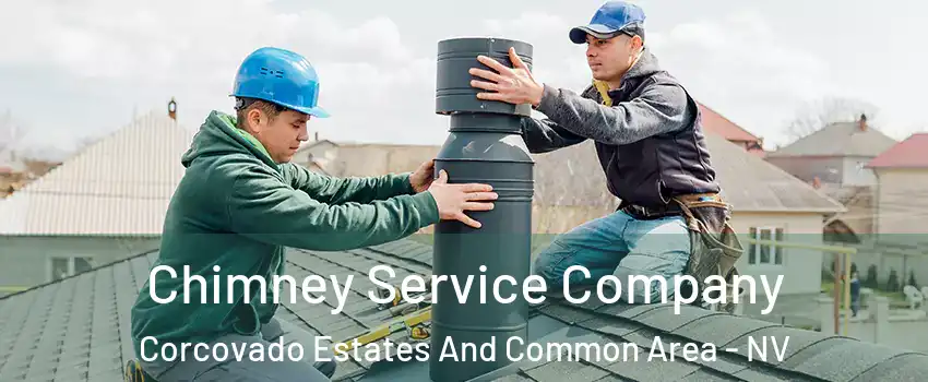 Chimney Service Company Corcovado Estates And Common Area - NV