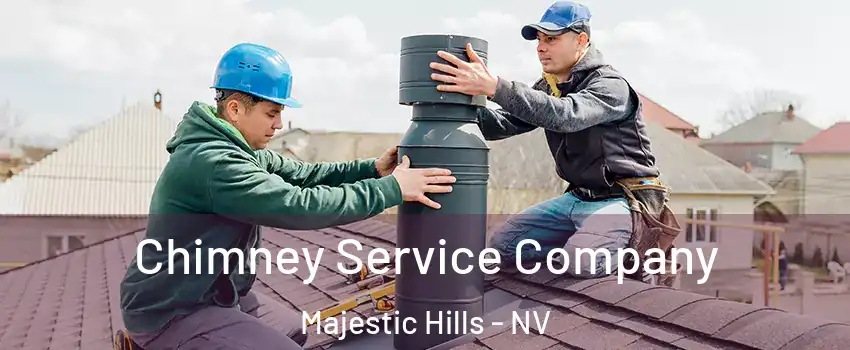 Chimney Service Company Majestic Hills - NV