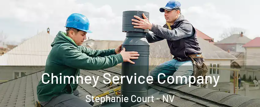 Chimney Service Company Stephanie Court - NV
