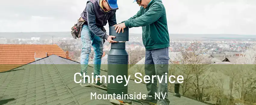 Chimney Service Mountainside - NV