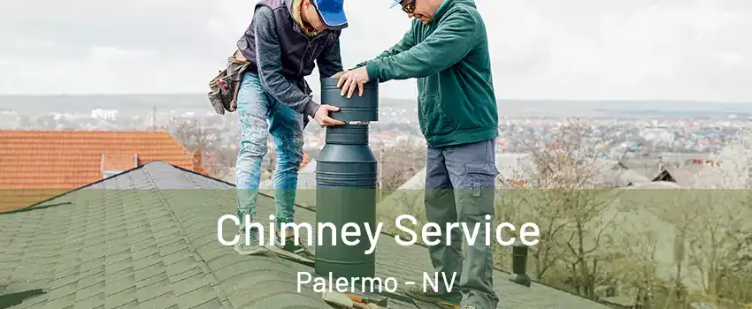 Chimney Service Palermo - NV