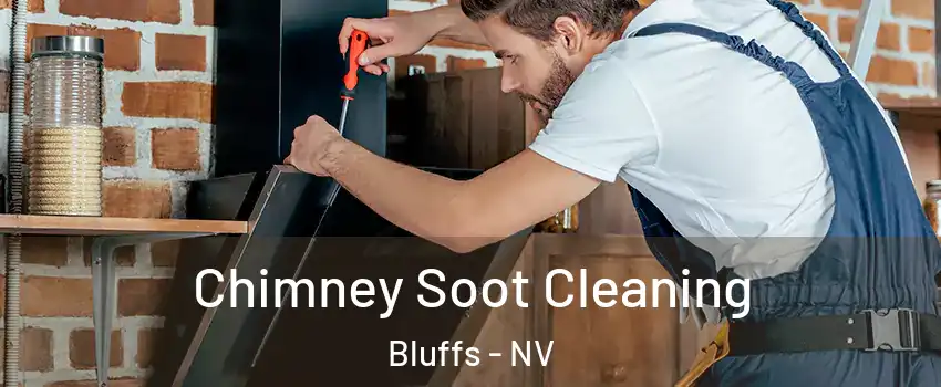Chimney Soot Cleaning Bluffs - NV