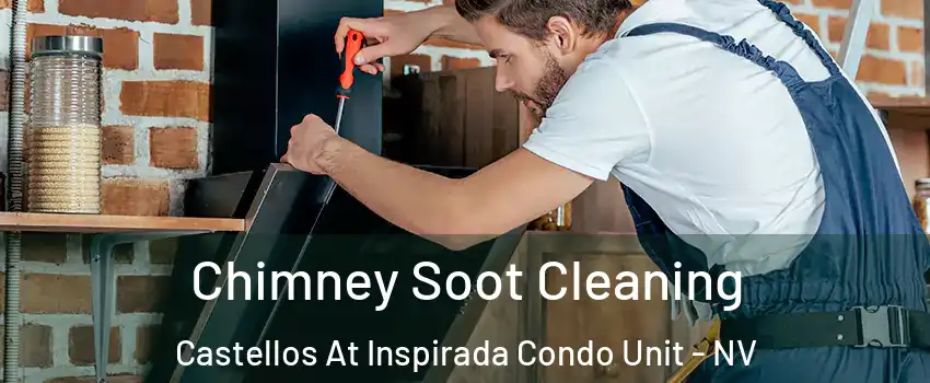 Chimney Soot Cleaning Castellos At Inspirada Condo Unit - NV