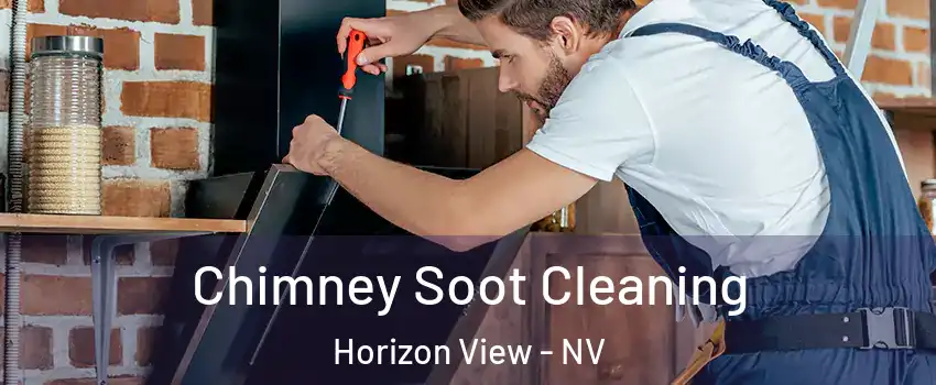 Chimney Soot Cleaning Horizon View - NV