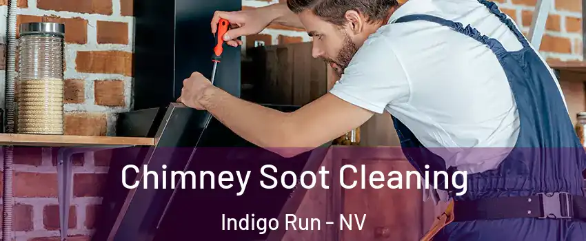 Chimney Soot Cleaning Indigo Run - NV