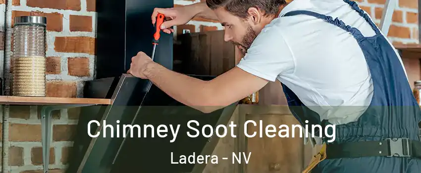 Chimney Soot Cleaning Ladera - NV