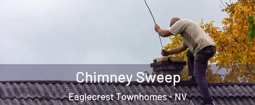 Chimney Sweep Eaglecrest Townhomes - NV