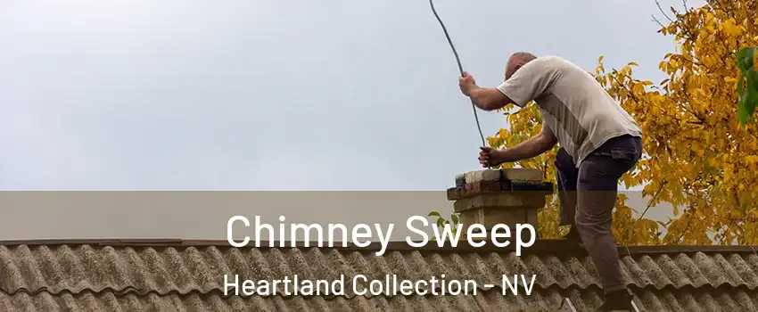 Chimney Sweep Heartland Collection - NV