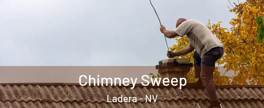 Chimney Sweep Ladera - NV