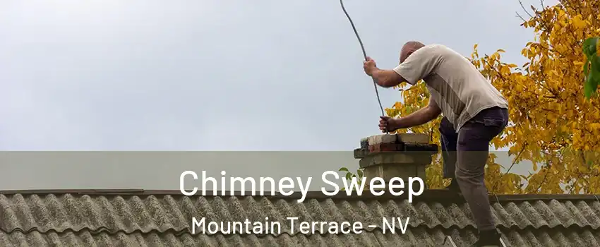 Chimney Sweep Mountain Terrace - NV