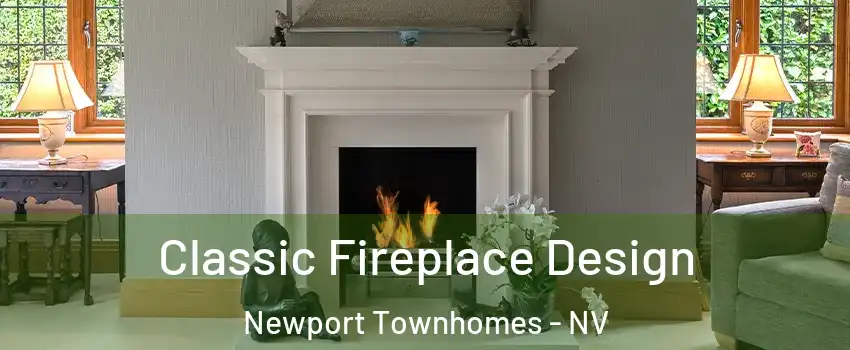 Classic Fireplace Design Newport Townhomes - NV