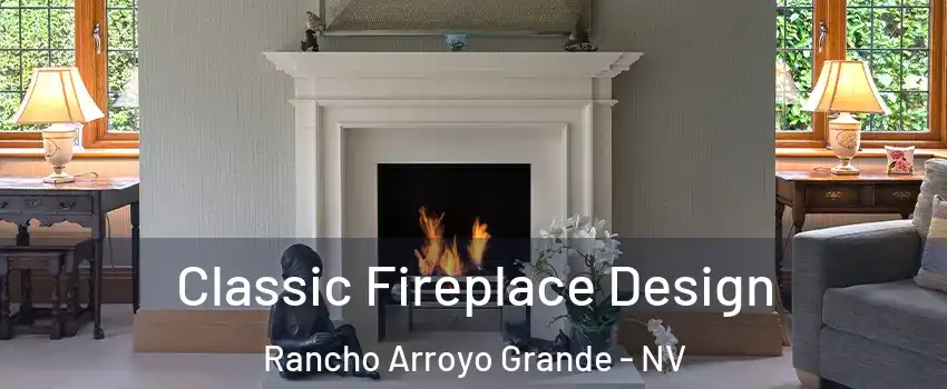 Classic Fireplace Design Rancho Arroyo Grande - NV