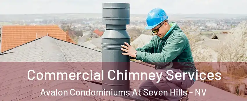 Commercial Chimney Services Avalon Condominiums At Seven Hills - NV
