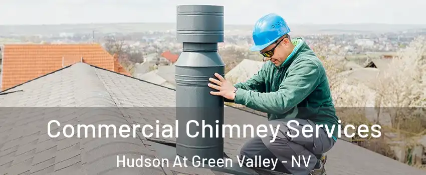 Commercial Chimney Services Hudson At Green Valley - NV