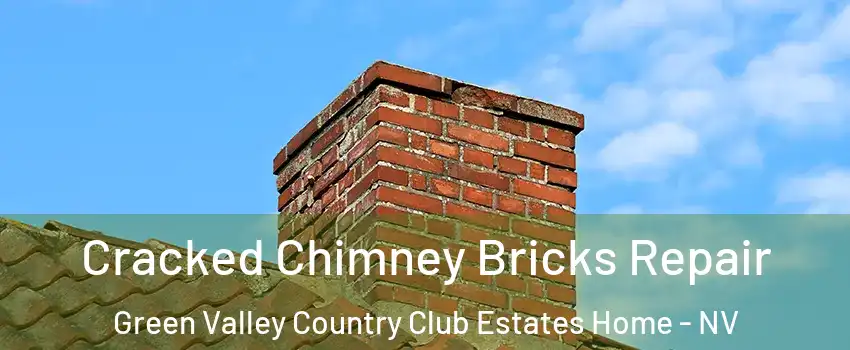 Cracked Chimney Bricks Repair Green Valley Country Club Estates Home - NV