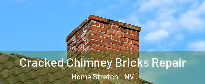 Cracked Chimney Bricks Repair Home Stretch - NV