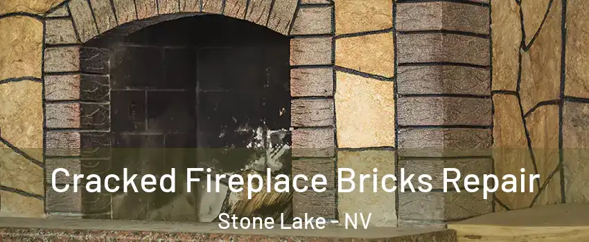 Cracked Fireplace Bricks Repair Stone Lake - NV