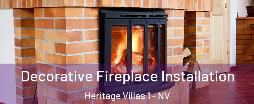 Decorative Fireplace Installation Heritage Villas 1 - NV