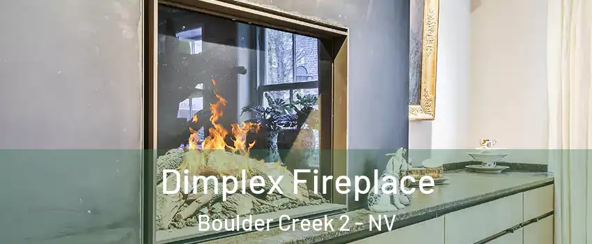 Dimplex Fireplace Boulder Creek 2 - NV