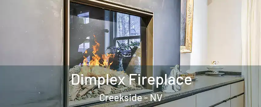 Dimplex Fireplace Creekside - NV