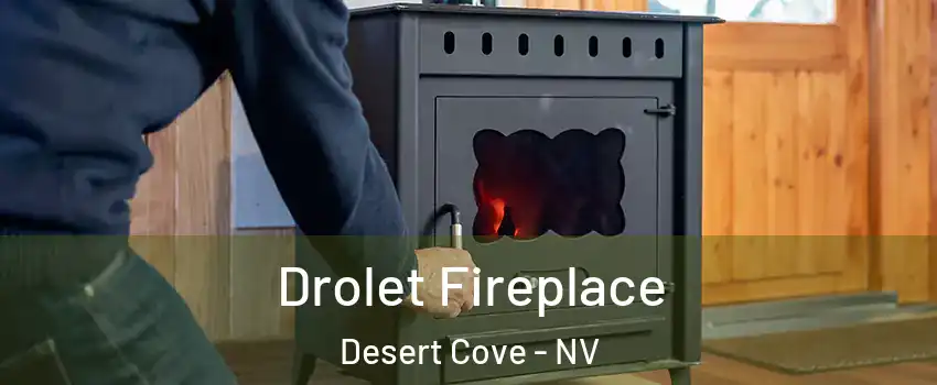 Drolet Fireplace Desert Cove - NV